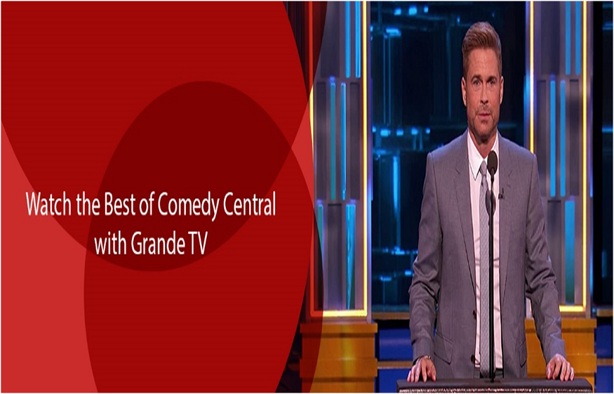 Watch the Best of Comedy Central with Grande TV